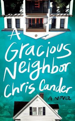 Book cover for A Gracious Neighbor