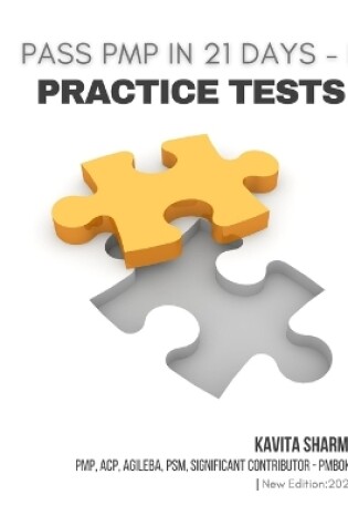Cover of Pass PMP in 21 Days - II Practice Tests