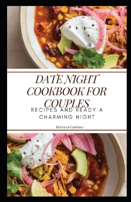 Book cover for Date Night Cookbook for Couples