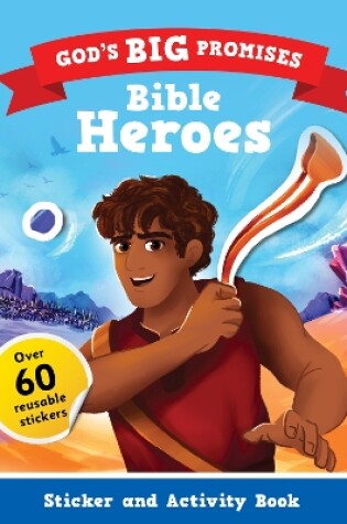 Cover of God's Big Promises Bible Heroes Sticker and Activity Book