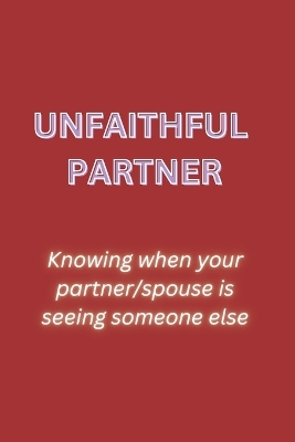 Cover of Unfaithful Partner