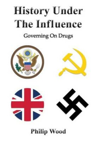Cover of History Under The Influence