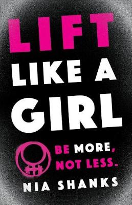 Book cover for Lift Like a Girl