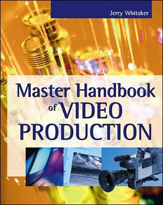 Book cover for MASTER HANDBOOK OF VIDEO PRODUCTION