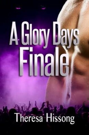 Cover of A Glory Days Finale
