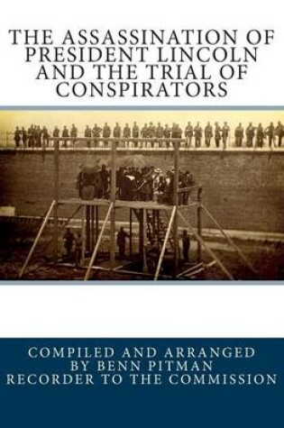 Cover of The Assassination of President Lincoln and the Trial of Conspirators