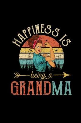 Book cover for Happines is being a Grandma