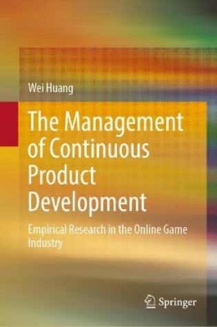 Cover of The Management of Continuous Product Development