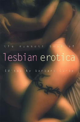 Book cover for The Mammoth Book of Lesbian Erotica