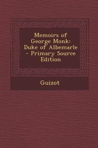 Cover of Memoirs of George Monk