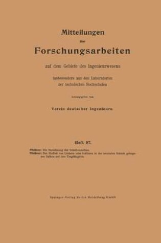 Cover of Die Berechnung Der Scheibenkolben. Der Einfluss Von Loechern Oder Schlitzen in Der Neutralen Schicht Gebogener Balken Auf Ihre Tragfahigkeit