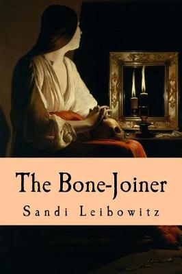 Book cover for The Bone-Joiner