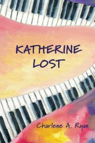 Cover of Katherine Lost