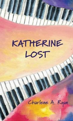 Book cover for Katherine Lost