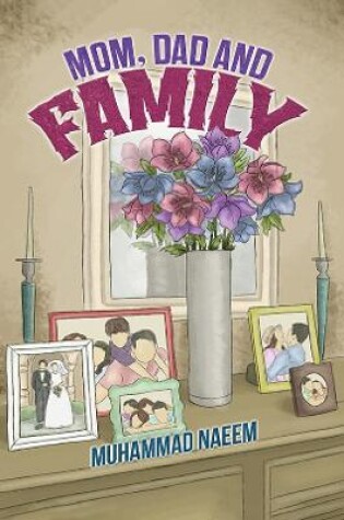 Cover of Mom, Dad and Family