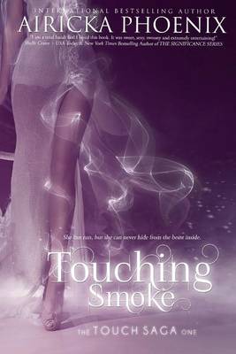 Book cover for Touching Smoke