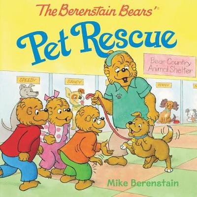 Book cover for The Berenstain Bears' Pet Rescue