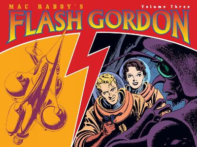 Book cover for Mac Raboy's Flash Gordon Volume 3