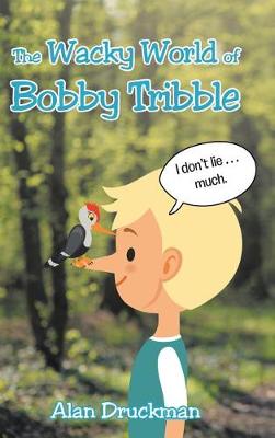 Book cover for The Wacky World of Bobby Tribble