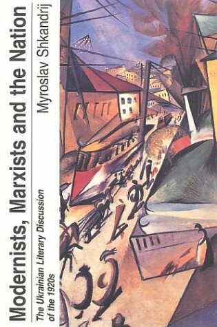 Cover of Modernists, Marxists and the Nation