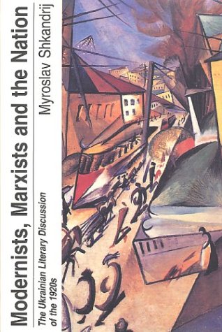 Book cover for Modernists, Marxists and the Nation