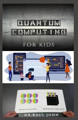 Book cover for Quantum Computing for Kids