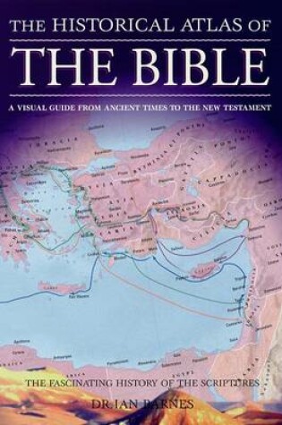 Cover of The Historical Atlas of the Bible