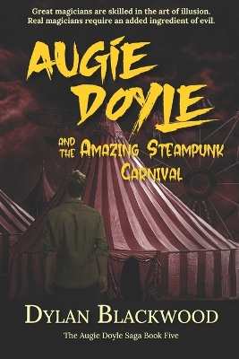 Cover of Augie Doyle and the Amazing Steampunk Carnival