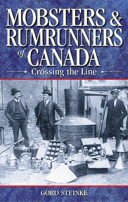 Book cover for Mobsters and Rumrunners of Canada