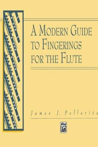 Cover of A Modern Guide to Fingerings for the Flute