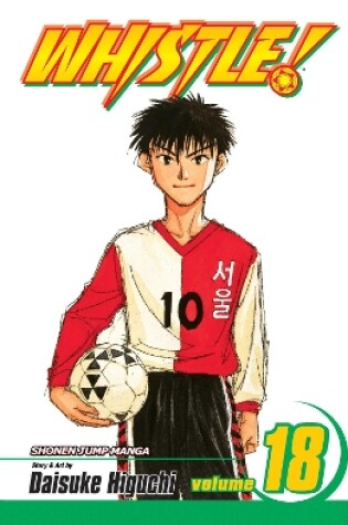 Cover of Whistle!, Vol. 18