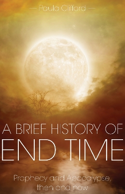 Book cover for A Brief History of End Time