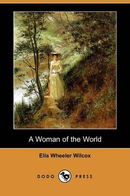 Book cover for A Woman of the World (Dodo Press)