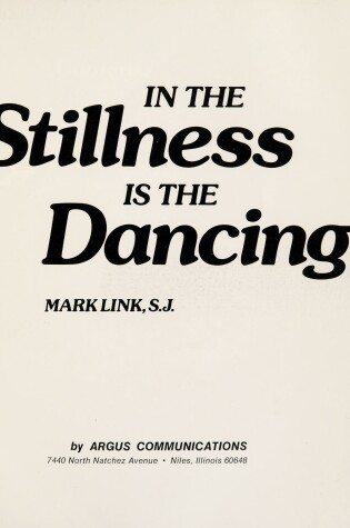 Cover of In the Stillness is the Dancing