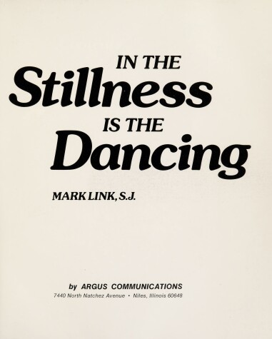 Book cover for In the Stillness is the Dancing