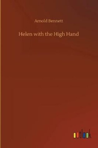 Cover of Helen with the High Hand