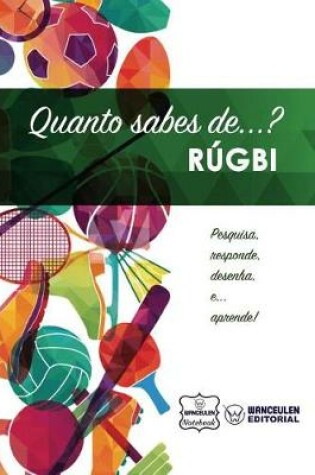 Cover of Quanto sabes de... Rugbi