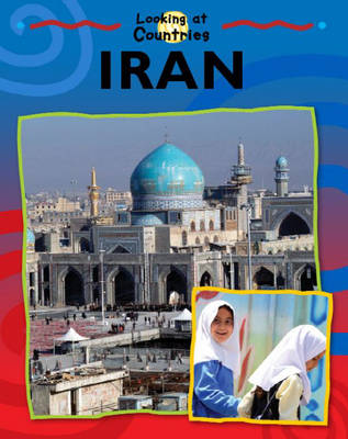 Cover of Looking at Countries: Iran