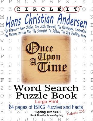 Book cover for Circle It, Hans Christian Andersen, Word Search, Puzzle Book