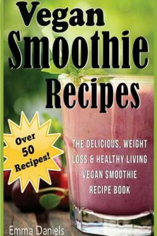 Cover of Vegan Smoothie Recipes