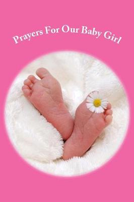 Book cover for Prayers for Our Baby Girl