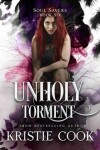 Book cover for Unholy Torment