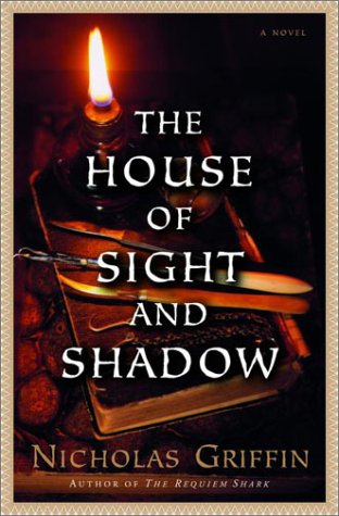 Book cover for The House of Sight and Shadow