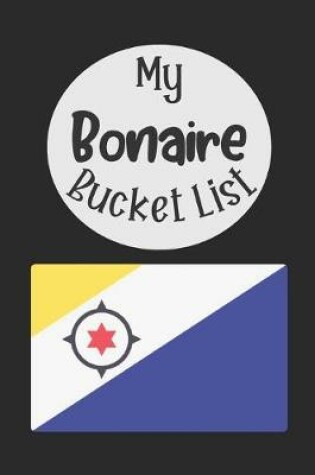 Cover of My Bonaire Bucket List