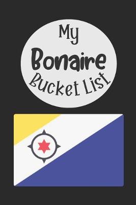 Book cover for My Bonaire Bucket List