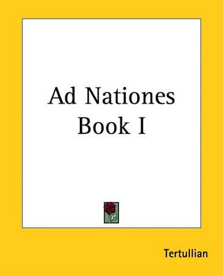 Book cover for Ad Nationes Book I