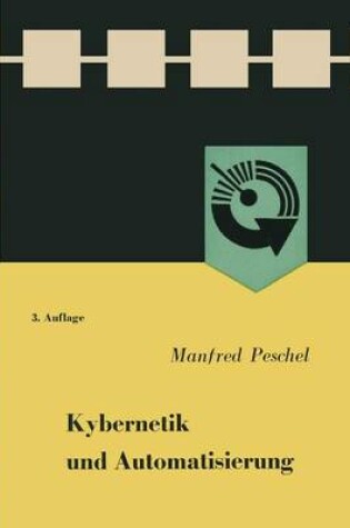 Cover of Kybernetik Und Automatisierung