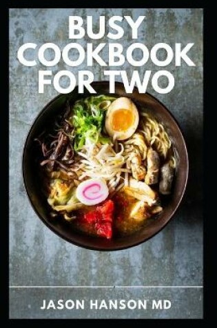 Cover of Busy Cookbook for Two