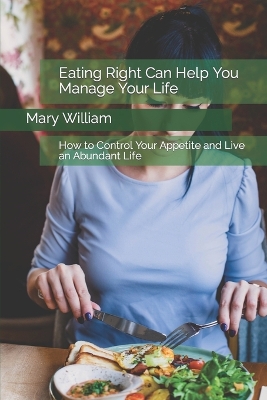 Book cover for Eating Right Can Help You Manage Your Life