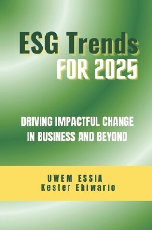 Cover of Environmental, Social and Governance (Esg) Trends for 2025